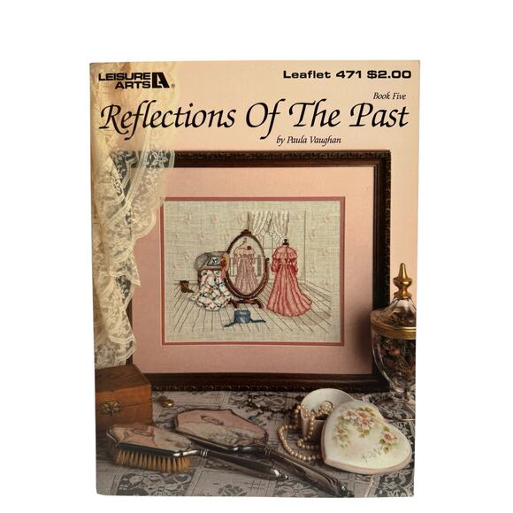 Vintage Reflections of the Past Cross Stitch Design Victorian Leisure Arts 1986 - Picture 1 of 2